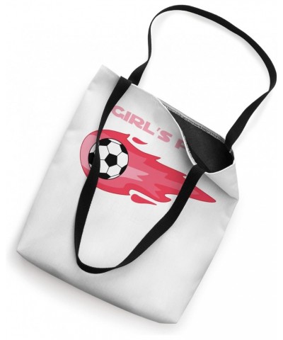 Girls Play Better Than Boys Soccer Tote Bag $12.16 Totes