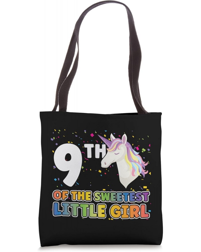 9th of the sweetest little girl birthday girl Tote Bag $12.60 Totes