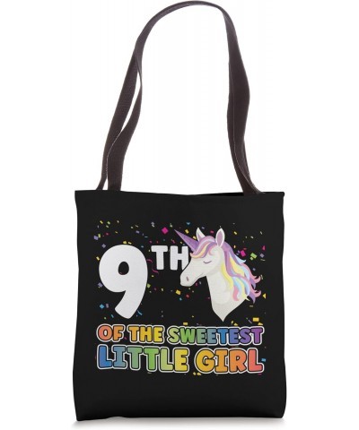 9th of the sweetest little girl birthday girl Tote Bag $12.60 Totes