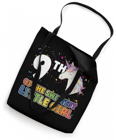 9th of the sweetest little girl birthday girl Tote Bag $12.60 Totes