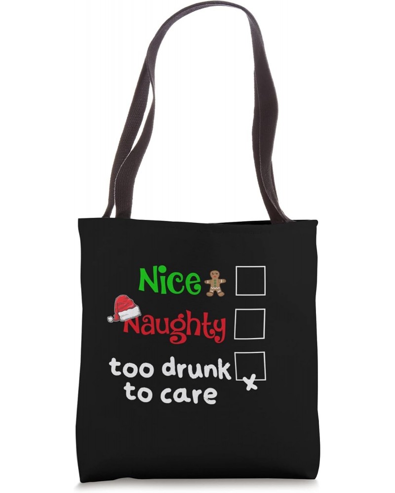 Nice Naughty Too Drunk To Care Beer Boozy Christmas Pajama Tote Bag $11.17 Totes