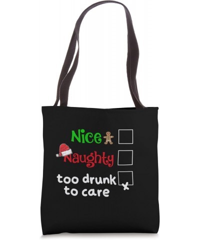 Nice Naughty Too Drunk To Care Beer Boozy Christmas Pajama Tote Bag $11.17 Totes