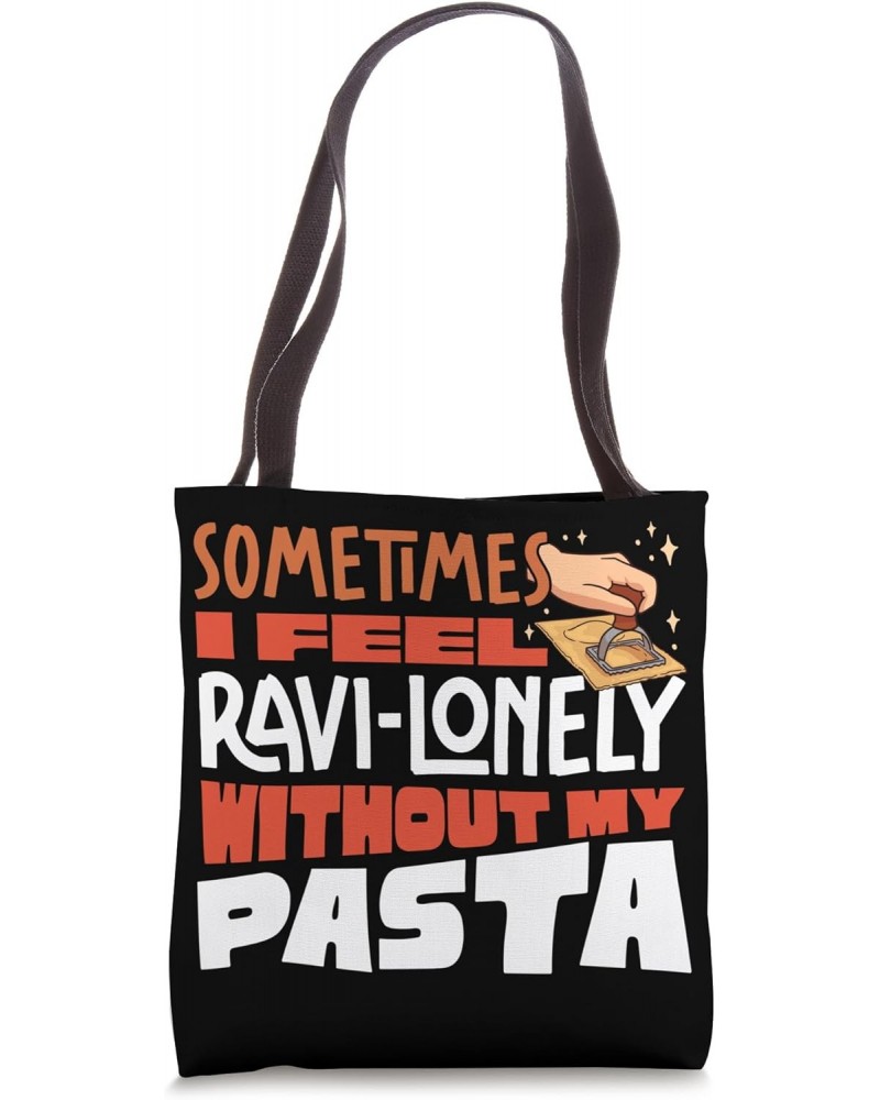 Ravioli Italian Food Ravioli Pasta Ravioli Ravilonely Pun Tote Bag $13.00 Totes