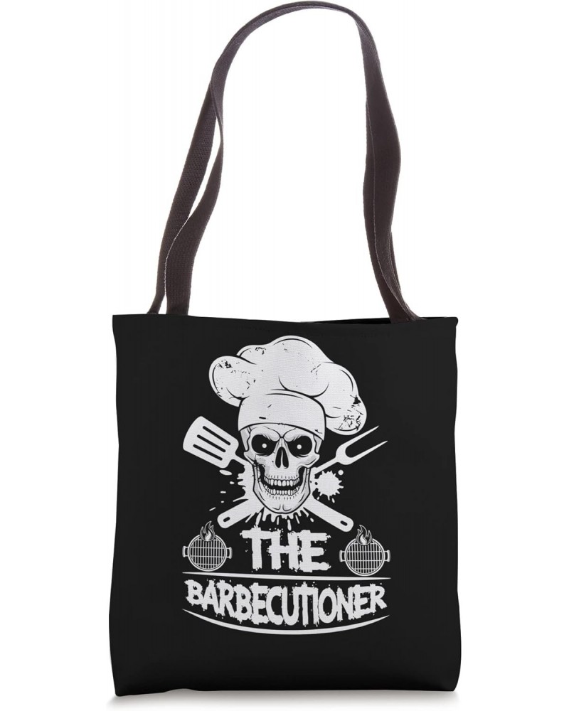 The Barbecutioner for a fans of smoking and grilling Tote Bag $15.33 Totes