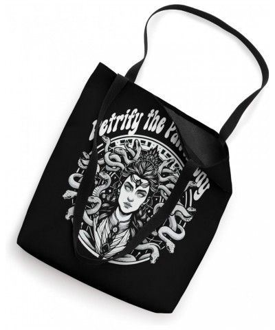 Gaze of Power Petrify the Patriarchy Tote Bag $11.61 Totes