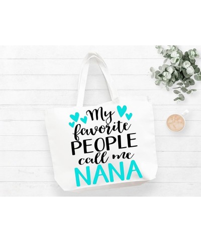 Nana Tote Bag | Grandma Gifts | Nana Gifts | Nana Christmas Gift | Christmas Gift from Grandkids My Favorite People Call Me N...