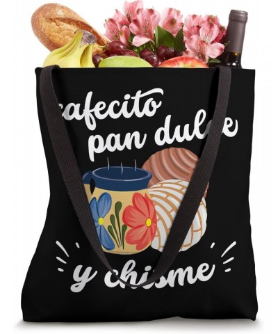 Cafecito Pan Dulce y Chisme Mexican Hispanic Pride Breakfast Tote Bag $15.95 Totes