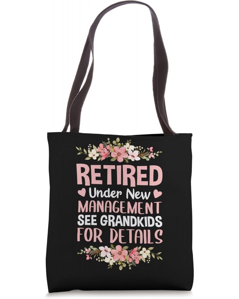 Retired Under New Management See Grandkids Retirement Party Tote Bag $12.50 Totes