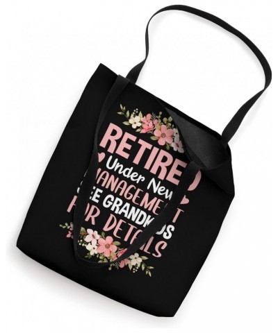 Retired Under New Management See Grandkids Retirement Party Tote Bag $12.50 Totes