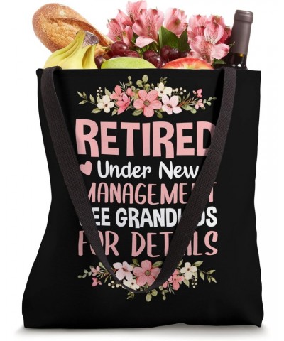 Retired Under New Management See Grandkids Retirement Party Tote Bag $12.50 Totes