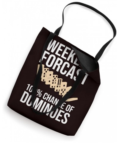 Dominoes - Weekend Forecast 100% Chance of Dominoes Tote Bag $12.00 Totes