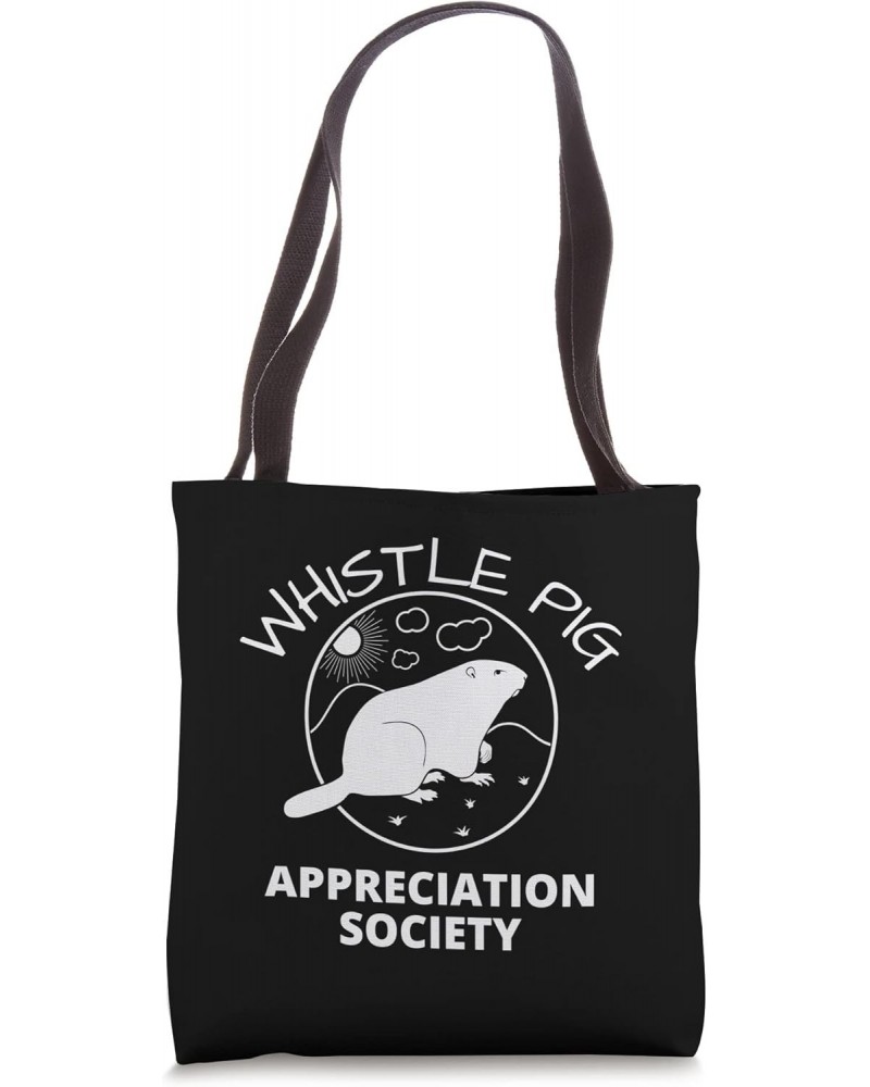 Whistle Pig Appreciation Society - Groundhog Shirt Tote Bag $12.00 Totes