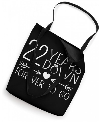 22 Years Down Forever To Go 22nd Husband Wife Anniversary Tote Bag $11.76 Totes