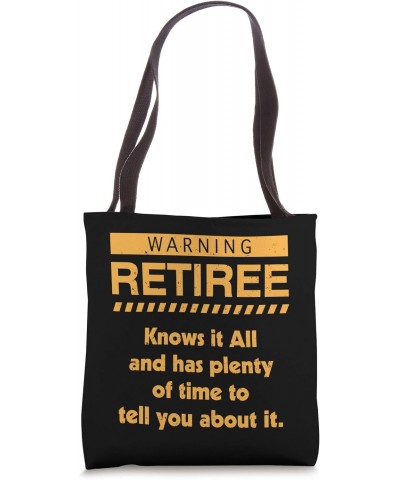 Warning Retired Funny Gag Retirement Gifts For Women Men Tote Bag $12.99 Totes