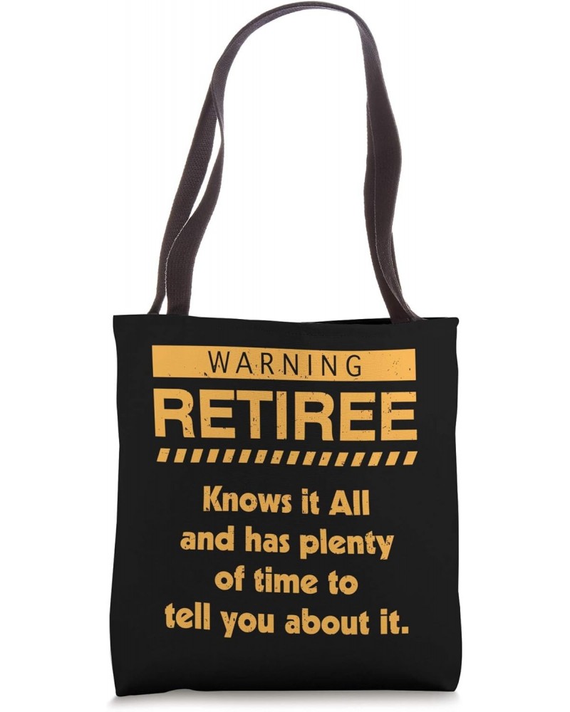 Warning Retired Funny Gag Retirement Gifts For Women Men Tote Bag $12.99 Totes