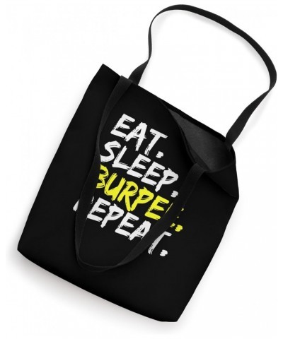 Eat Sleep Burpee Repeat Fitness Saying Design Men Women Tote Bag $9.84 Totes