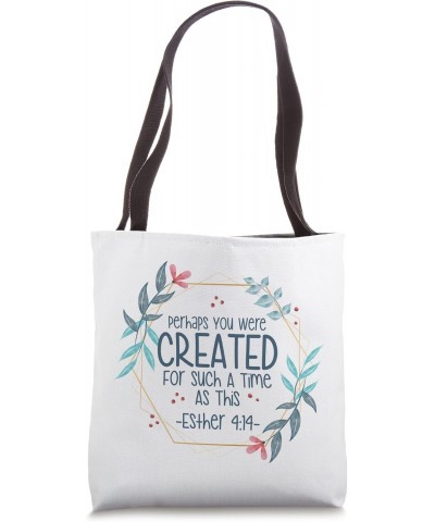 Christian Religious Esther 4 14 Tote Bag $14.49 Totes