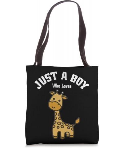 Just A Boy Who Loves Giraffes I Boys Giraffe Tote Bag $13.00 Totes