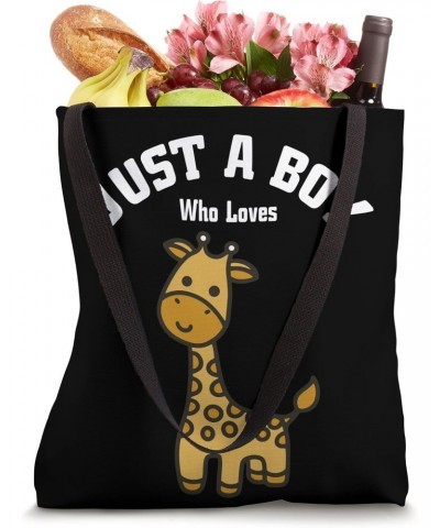 Just A Boy Who Loves Giraffes I Boys Giraffe Tote Bag $13.00 Totes