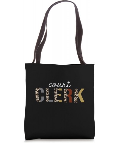 Court Clerk Leopard Print Funny Appreciation Tote Bag $10.50 Totes