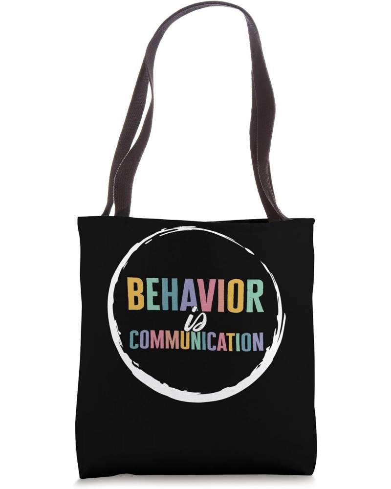 Special Education Behavior Is Communication Tee, Ed Teacher' Tote Bag $17.01 Totes