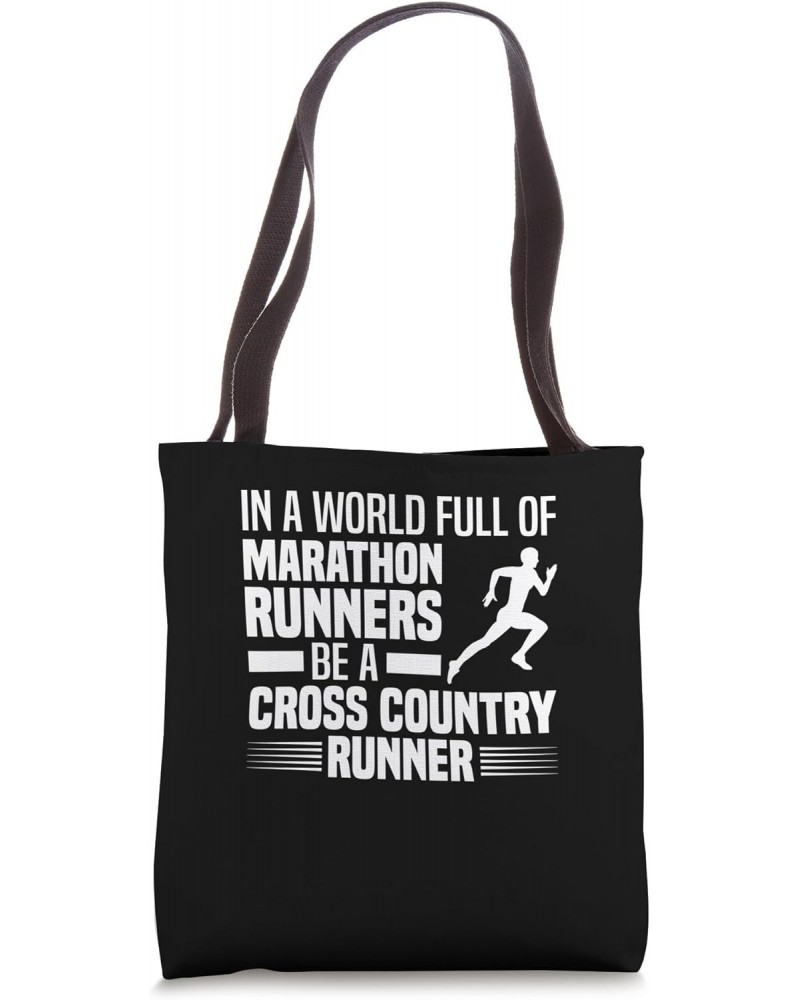 Be A Cross Country Runner - XC Running Cross Country Running Tote Bag $13.39 Totes