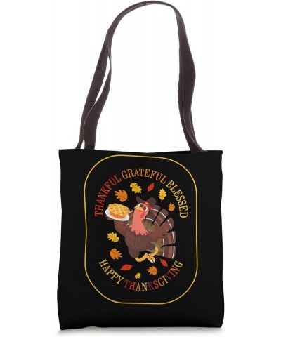 Thanksgiving Thankful Grateful Blessed Happy Thanksgiving Fo Tote Bag $13.19 Totes