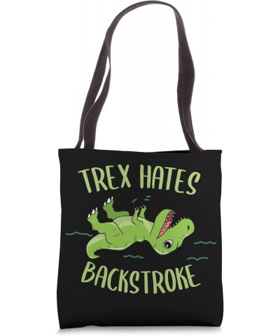 T-Rex hates backstroke funny trex Swimmer Swim swimming Tote Bag $13.74 Totes