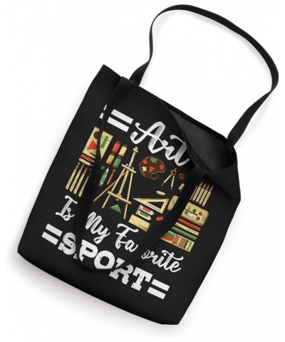 Art Is My Favorite Sport Artsy Painter Artist Love Retro Tote Bag $12.38 Totes