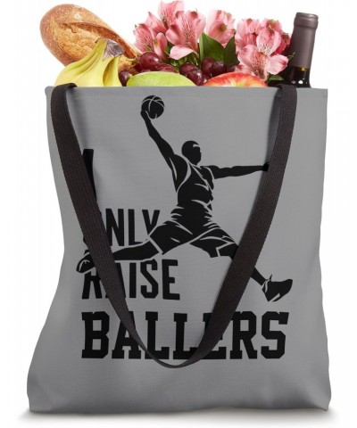 I Only Raise Ballers Icons Dunk Mom Dad Tote Bag $11.04 Totes