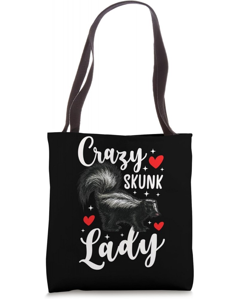 Crazy Skunk Lady Skunk Lover Skunks Tote Bag $11.34 Totes