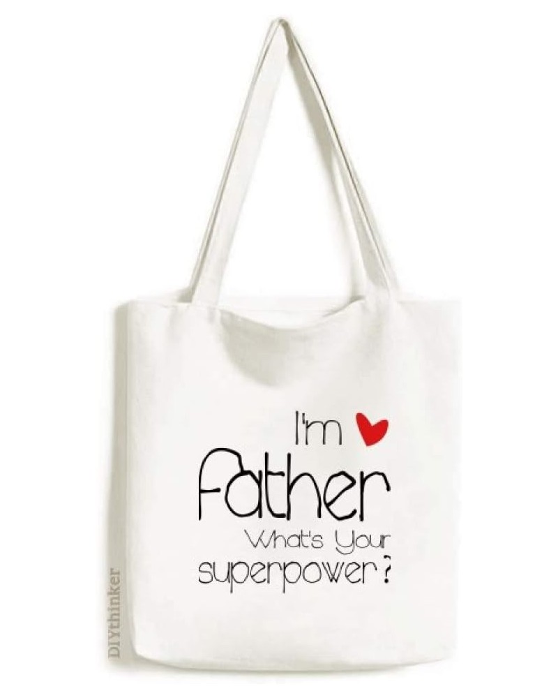 I'm a Father What's your Superpower Tote Canvas Bag Shopping Satchel Casual Handbag $17.04 Totes