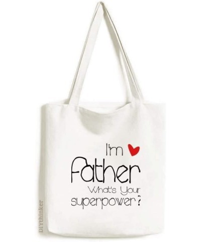 I'm a Father What's your Superpower Tote Canvas Bag Shopping Satchel Casual Handbag $17.04 Totes