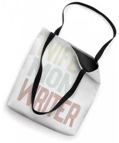 Wife, Mom, Writer Tote Bag $14.39 Totes