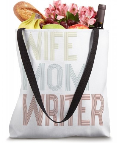 Wife, Mom, Writer Tote Bag $14.39 Totes