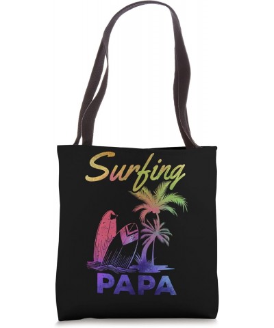 Wave Surfing Papa Surfing Daddy Surfboard Surfer Papa Tote Bag $12.41 Totes