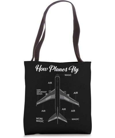 How Planes Fly Funny Aviation Airline Engineers Tote Bag $9.84 Totes