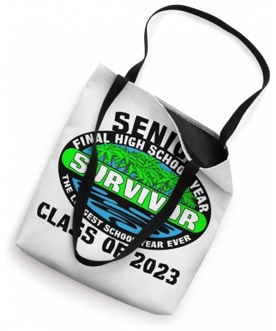 Funny High School Senior 2023 - Longest School Year Ever Tote Bag $14.87 Totes