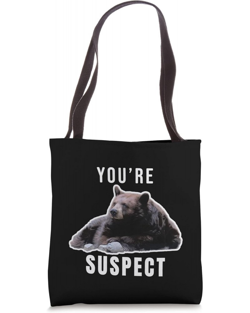 You're Suspect Side Eye Meme Bear Tote Bag $15.94 Totes