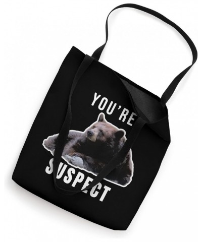 You're Suspect Side Eye Meme Bear Tote Bag $15.94 Totes