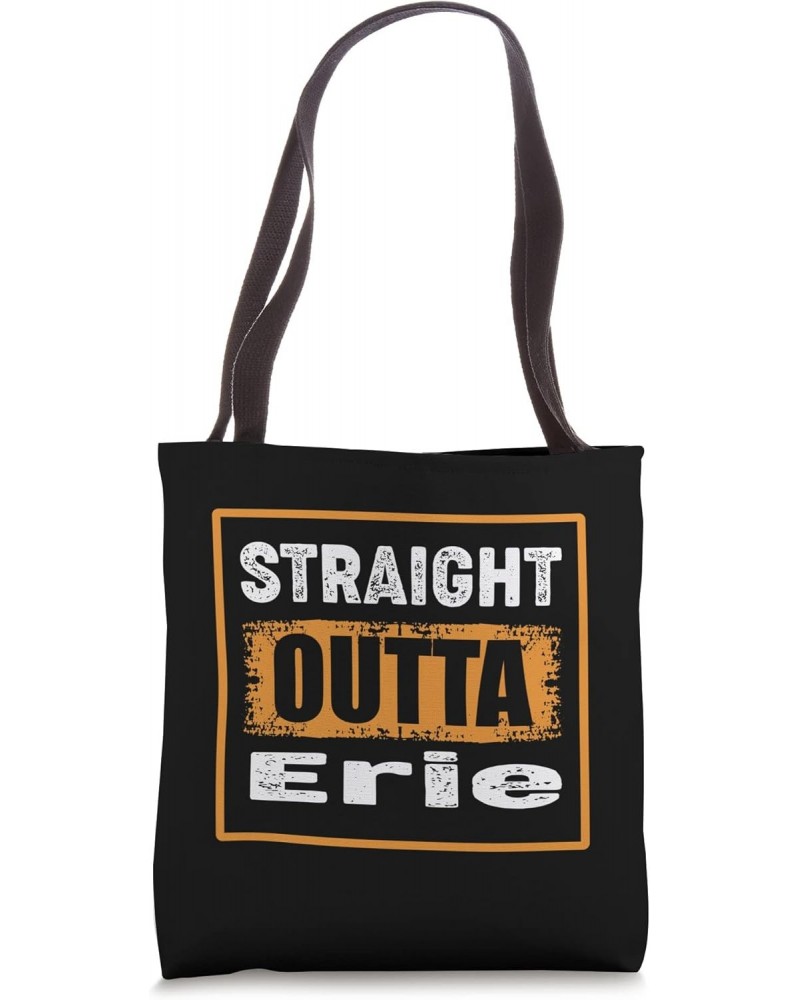 Straight Outta Erie Pennsylvania USA Retro Distressed Humor Tote Bag $11.09 Totes